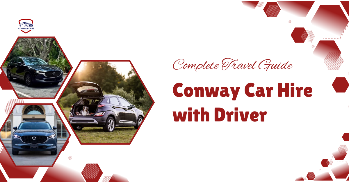 Conway Car Hire with Driver