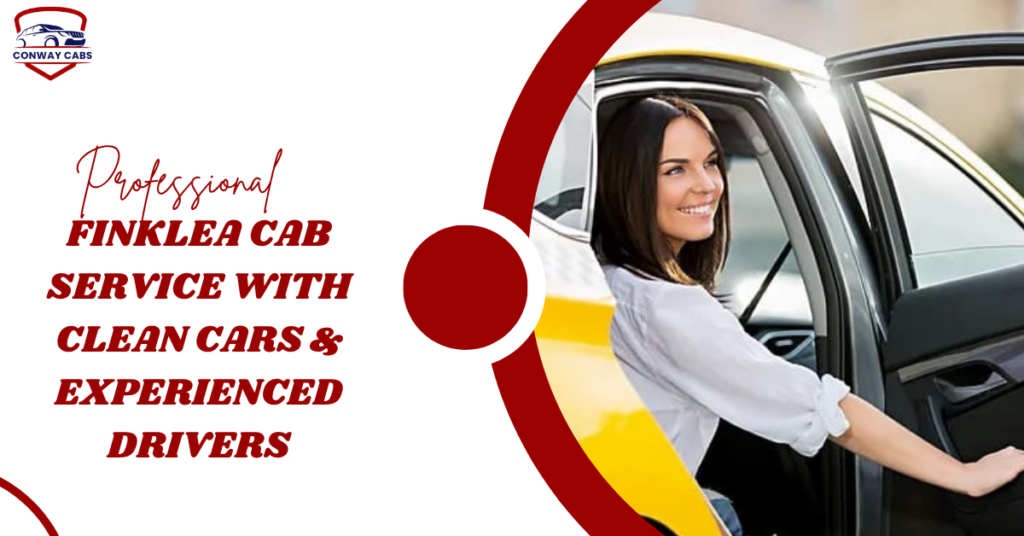 Professional Finklea Cab Service with Clean Cars & Experienced Drivers